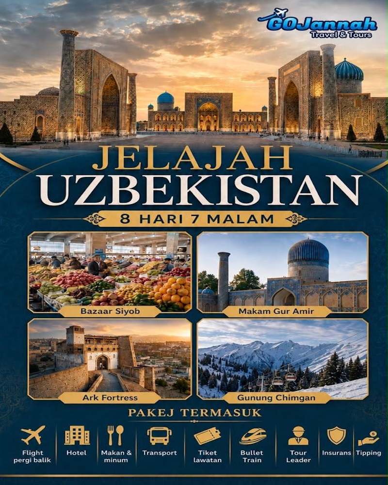 Kembara Tamadun Islam Uzbekistan & Laluan Sutera